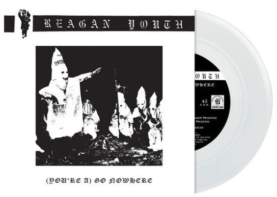 REAGAN YOUTH "You're A Go Nowhere" 7" Ep (NRA) Clear Vinyl